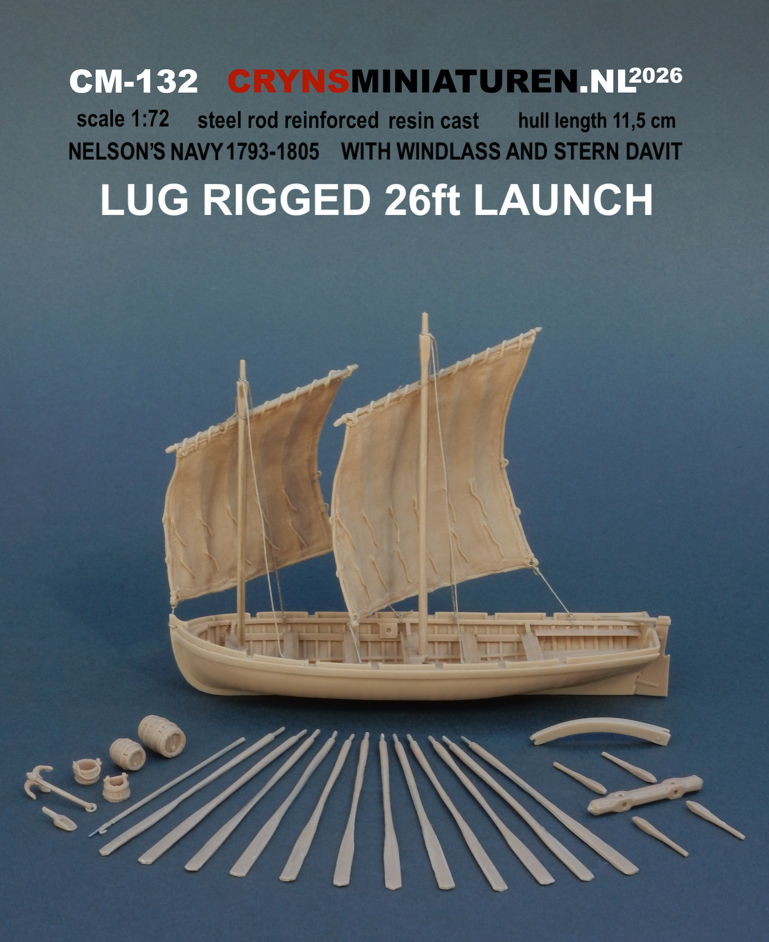 scale 1:72 resin cast 26 feet launch ship's boat rigged with two lug sails, equipped with 12 oars, windlass and stern davit handmade by Crynsminiaturen Holland